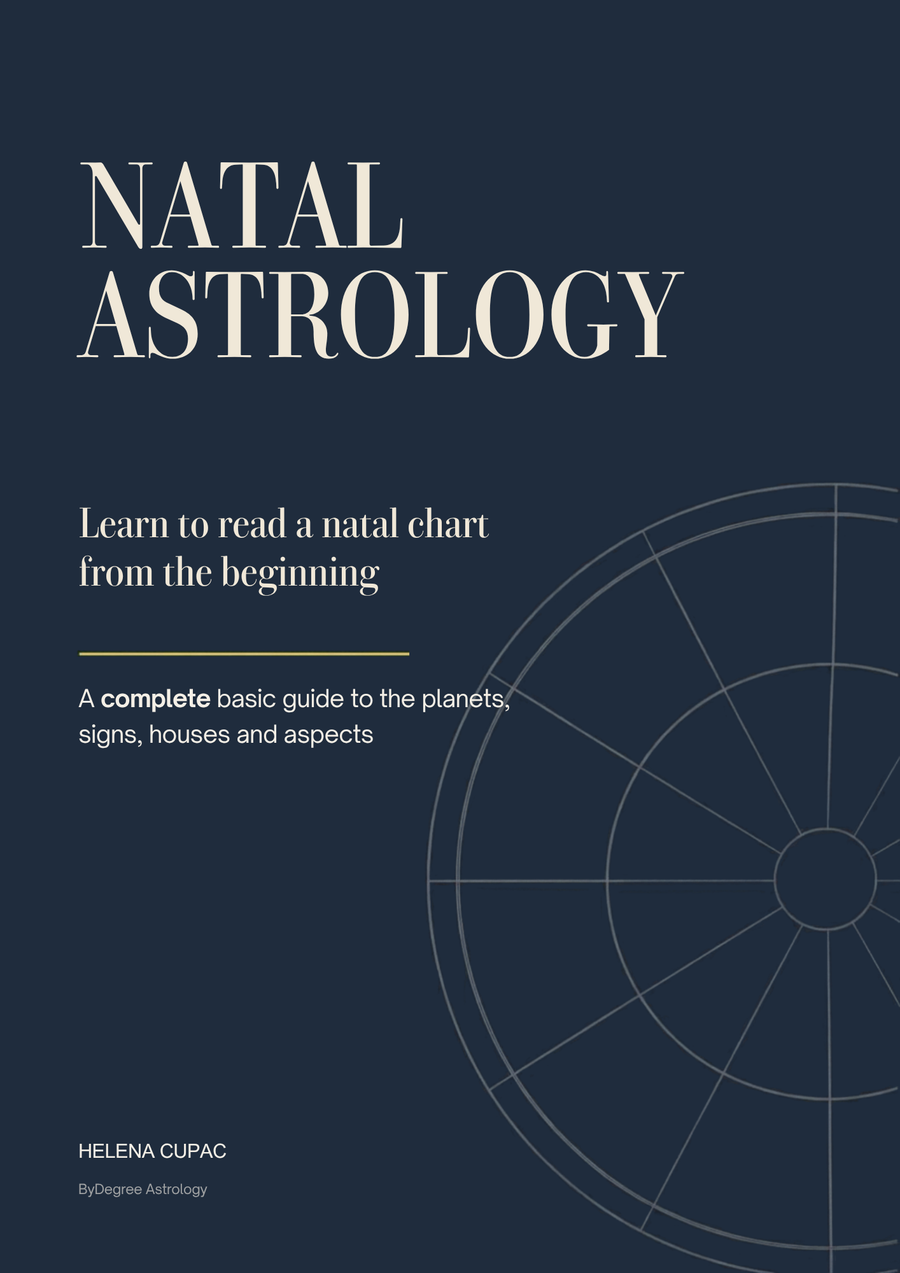 Natal Astrology: Learn to Read a Natal Chart from the Beginning